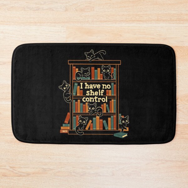 Item preview, I Have No Shelf Control designed and sold by World Domination For Cats ®.
