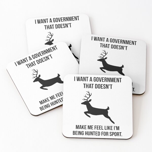 Item preview, I want a government that doesn’t make me feel like I’m being hunted. designed and sold by Rachel the Artist .