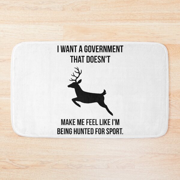 Item preview, I want a government that doesn’t make me feel like I’m being hunted. designed and sold by Rachel the Artist .