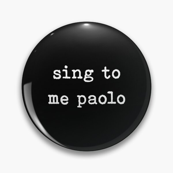 Item preview, Sing To Me Paolo designed and sold by PennyRatty.