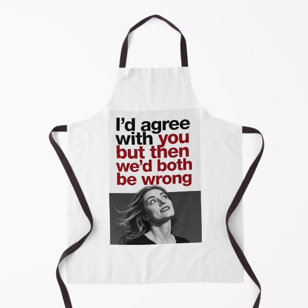 Item preview, I’d Agree With You But Then We’d Both Be Wrong | Funny Sarcastic Quote designed and sold by FatCatStudios.