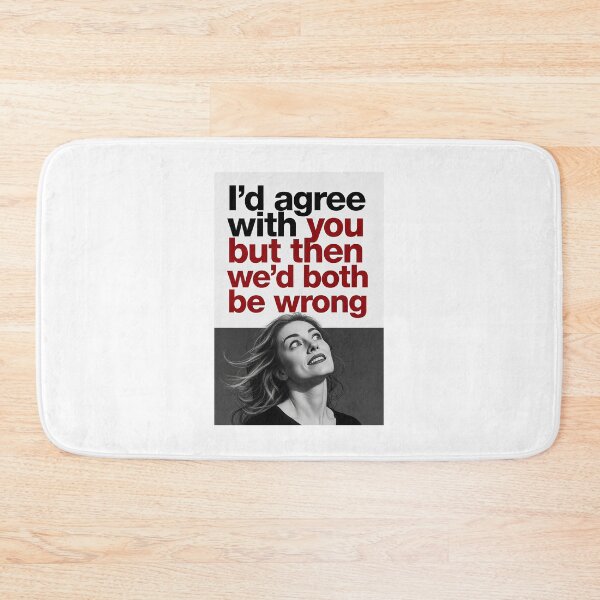 Item preview, I’d Agree With You But Then We’d Both Be Wrong | Funny Sarcastic Quote designed and sold by FatCatStudios.