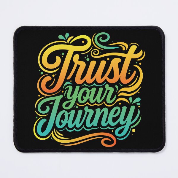 Item preview, Trust Your Journey designed and sold by Verse & Vibes.