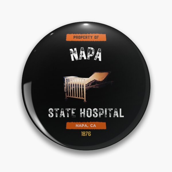 Item preview, Property of Napa State Hospital Souvenir-Style designed and sold by GhostlyWorld.