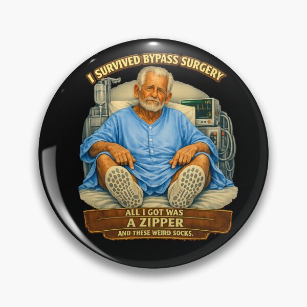 Item preview,  I survived bypass surgery and all I got was this zipper and a weird pair of socks. designed and sold by Tws-Tees.