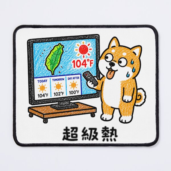 Item preview, Super Hot Shiba Inu Weather Forecast Cute Summer Cartoon Traditional Chinese Typography Summer Support Design designed and sold by Tiny Paw by jojojo Studio.