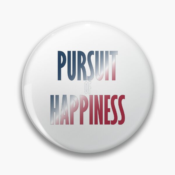 Item preview, Pursuit of Happiness designed and sold by PSCSCo.