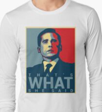 Camiseta de manga larga Eso es lo que ella dijo - Michael Scott - The Office US