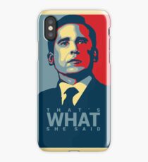 That's What She Said - Michael Scott - The Office US iPhone Case
