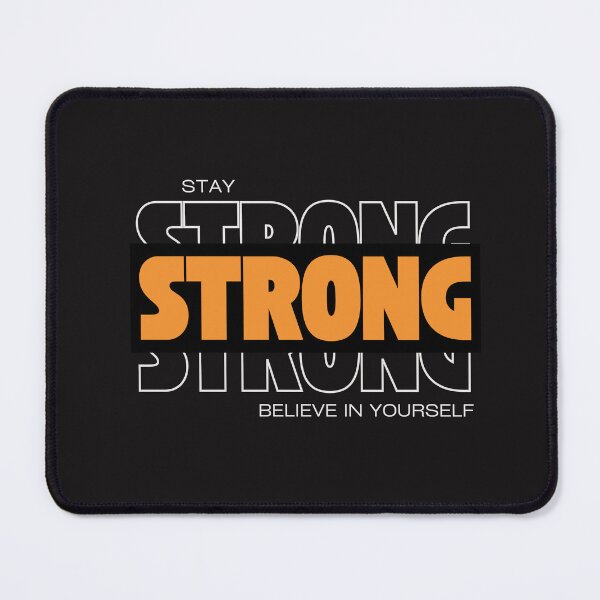 Item preview, Stay Strong Believe In Yourself Motivational Bold Typography Gym Fitness T-Shirt designed and sold by QuirkyCloud Designs.