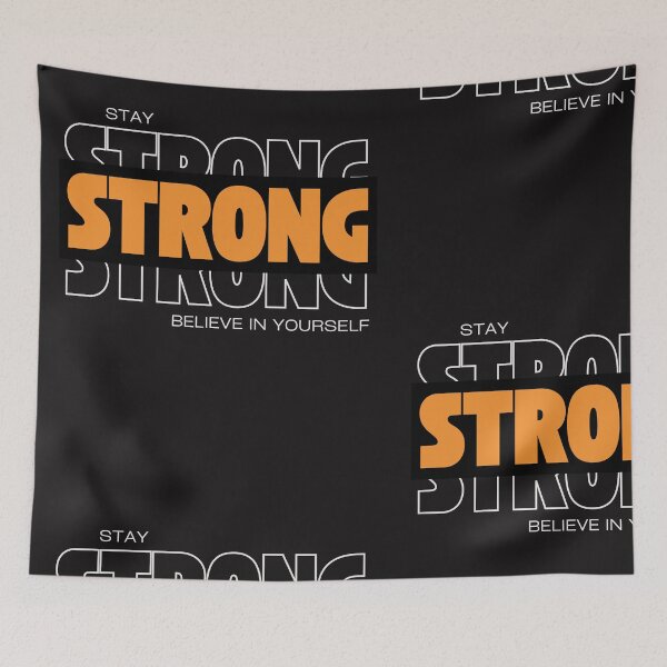 Item preview, Stay Strong Believe In Yourself Motivational Bold Typography Gym Fitness T-Shirt designed and sold by QuirkyCloud Designs.
