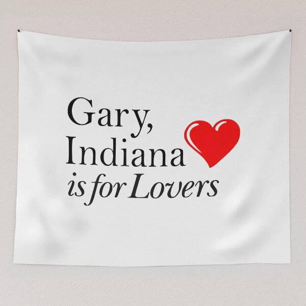 Item preview, Gary Indiana Is for Lovers - Northwest Indiana - NWI T-Shirt designed and sold by HoganHandmade.