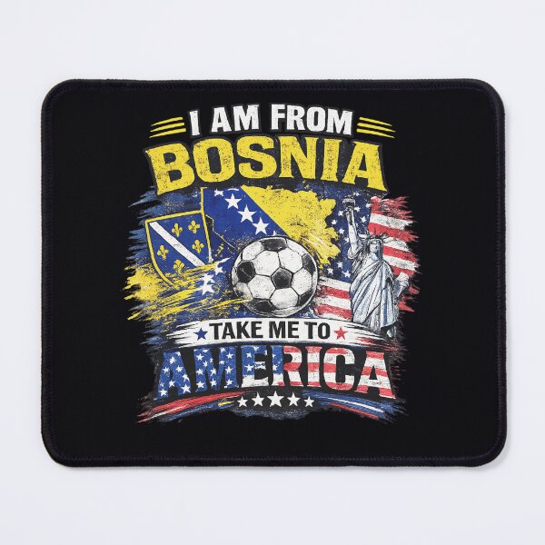 Item preview, I am From Bosnia Take Me To America - Bosnian American Heritage designed and sold by Biljana LOVE 4 YOU.