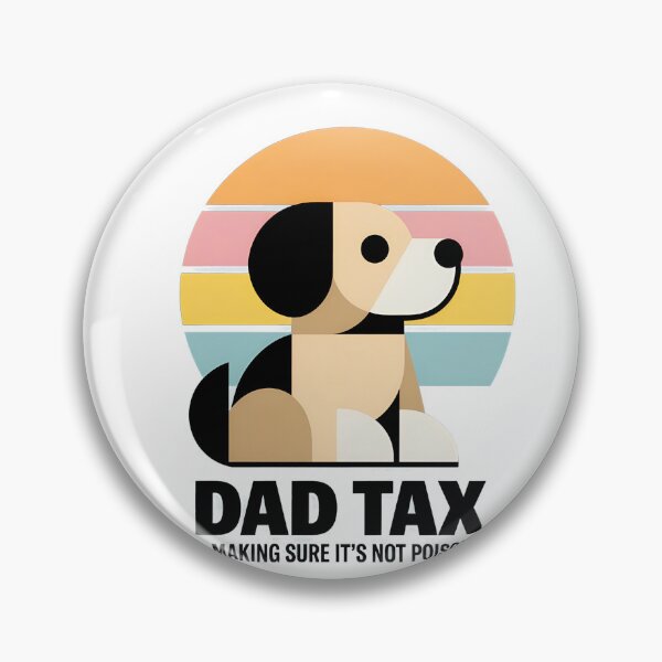 Item preview, Dad Tax Dog Retro Sunset Food Humor designed and sold by SoyLamderma.