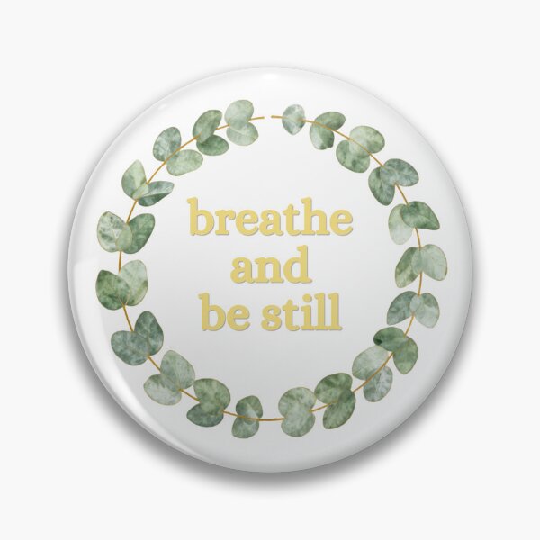 Item preview, Breathe and Be Still – Cozy Minimalist Lifestyle Typography designed and sold by CosmicQuietLab.