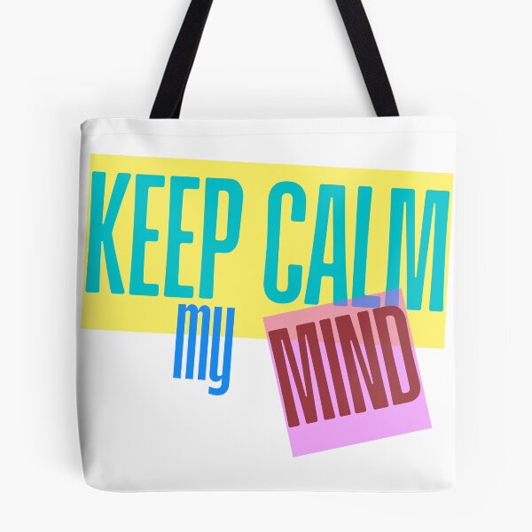 Item preview, Keep Calm my mind - stay calm designed and sold by GUNAPRIYAA.