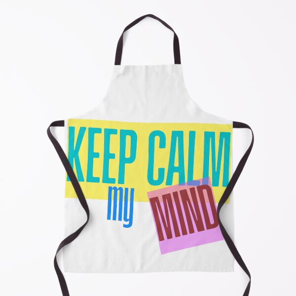 Item preview, Keep Calm my mind - stay calm designed and sold by GUNAPRIYAA.