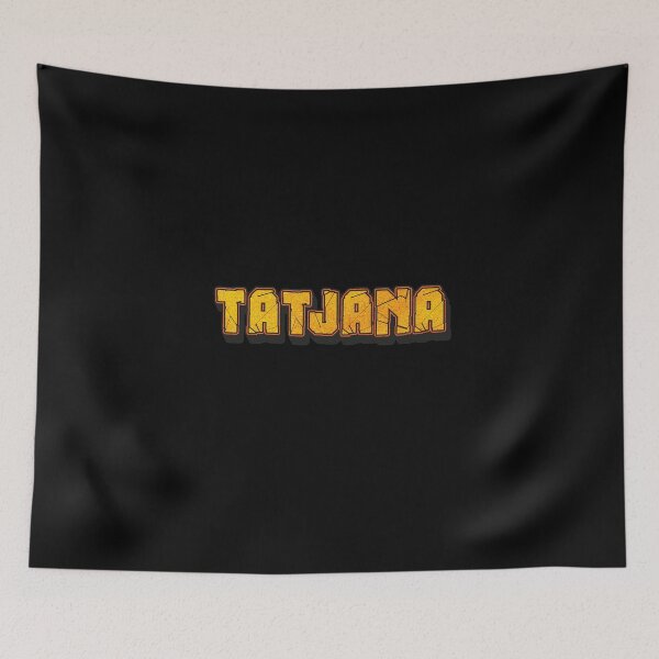 Item preview, Tatjana Personalized Name - Cool & Funny Custom Gift for Women and Girls designed and sold by Oussinc.