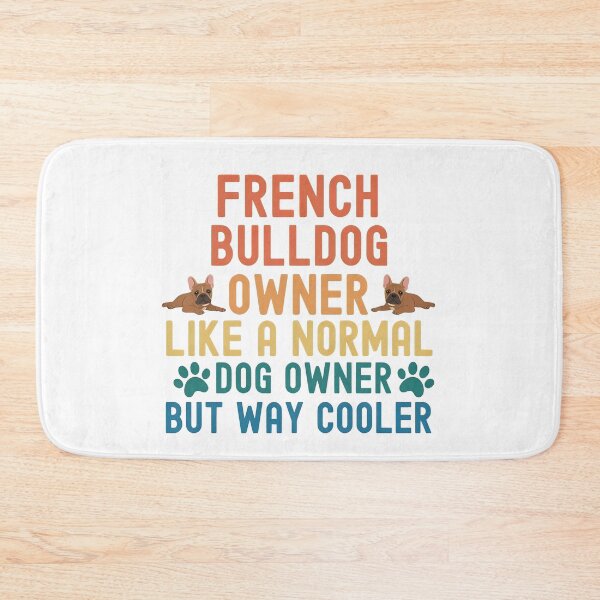 Item preview, French Bulldog Owner Way Cooler Retro Pet Love designed and sold by SoyLamderma.