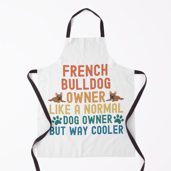 Item preview, French Bulldog Owner Way Cooler Retro Pet Love designed and sold by SoyLamderma.