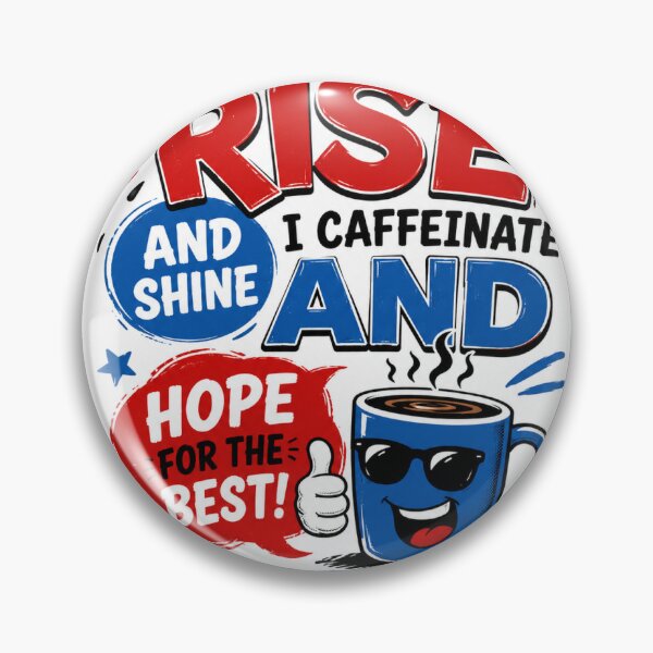Item preview, I Don't Rise And Shine Funny Coffee Lover Quote designed and sold by PrintableArt123.