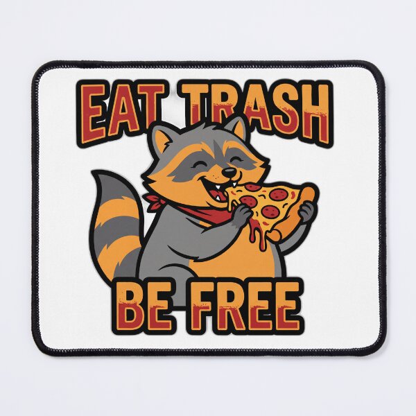 Item preview, Eat Trash Be Free Raccoon Pizza Humor designed and sold by ryanguas.