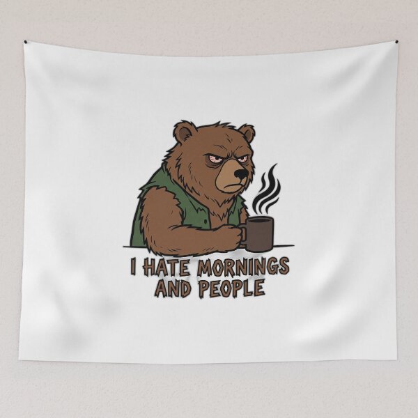 Item preview, I Hate Mornings And People Grumpy Bear designed and sold by ryanguas.