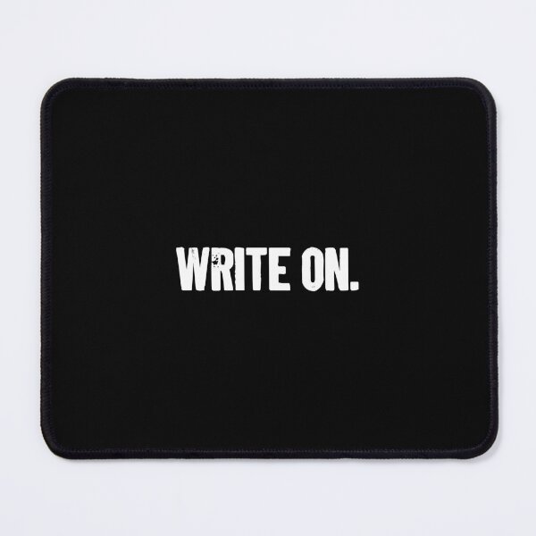 Item preview, Write on. - Funny Writter Novelty Writing Gift designed and sold by keviacevarya.