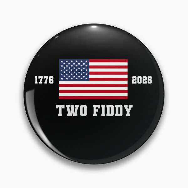Item preview, Two Fiddy 2 Fiddy 250th Anniversary 4th of July Patriotic designed and sold by Theaurore.