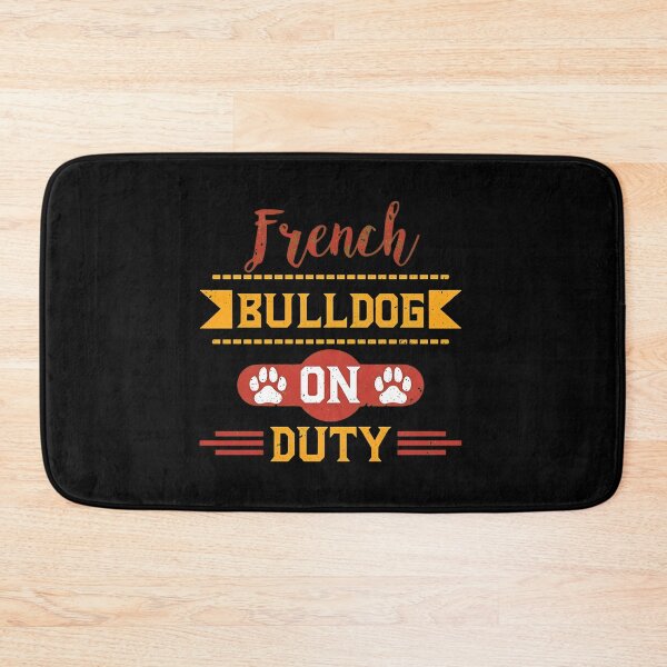 Item preview, French BULLDOG ON DUTY Dog Paw Print designed and sold by SoyLamderma.
