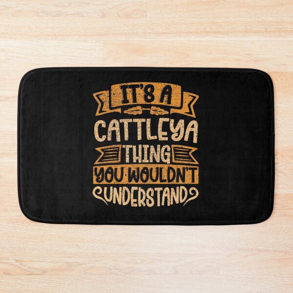 Item preview, It's A Cattleya Thing You Wouldn't Understand designed and sold by el-meehdi.