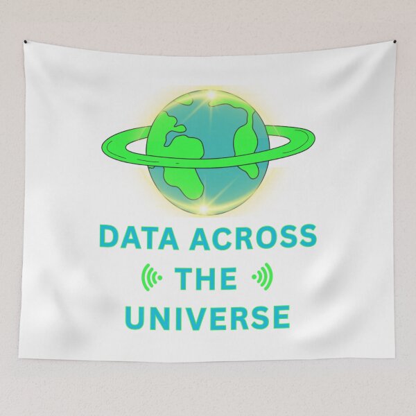Item preview, Data Across The Universe designed and sold by FiberatWorkTechs.