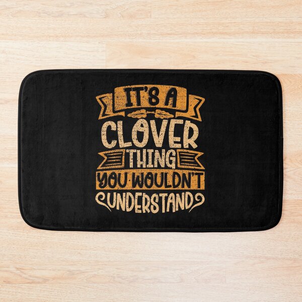 Item preview, It's A Clover Thing You Wouldn't Understand designed and sold by el-meehdi.