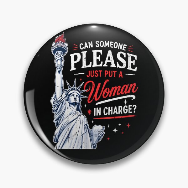 Item preview, Can Someone Please Just Put A Woman In Charge designed and sold by CharmiA Fox.