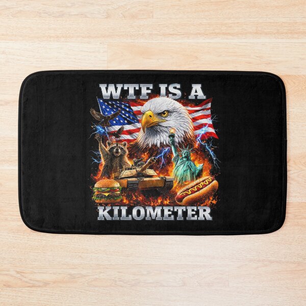 Item preview, WTF is A Kilometer 4th of July designed and sold by Theaurore.