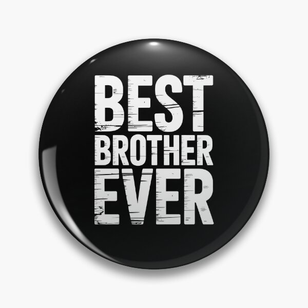 Item preview, Best Brother Ever  designed and sold by jkrphoto.