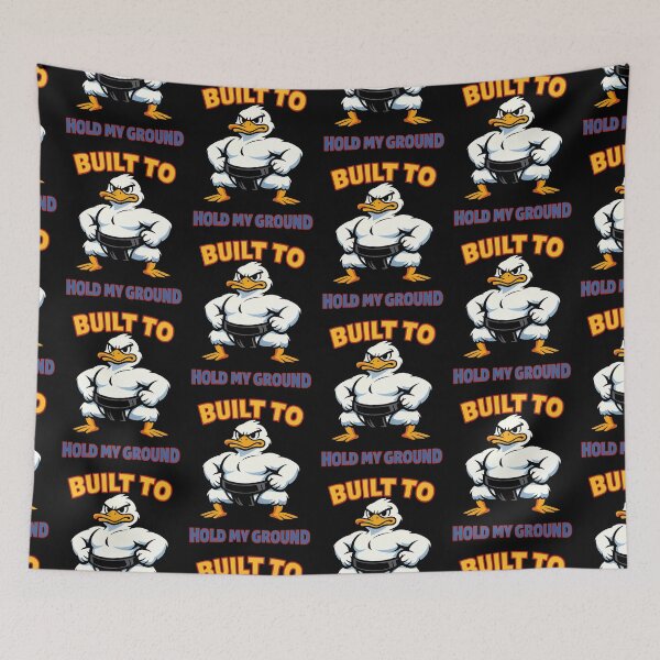 Item preview, Built To Hold My Ground Funny Sumo Duck Motivational Design designed and sold by TeeTimeTreasure.