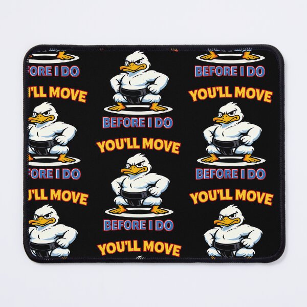Item preview, You'll Move Before I Do Funny Sumo Duck Motivational Design designed and sold by TeeTimeTreasure.