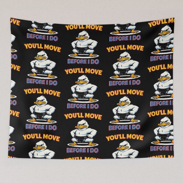 Item preview, You'll Move Before I Do Funny Sumo Duck Motivational Design designed and sold by TeeTimeTreasure.