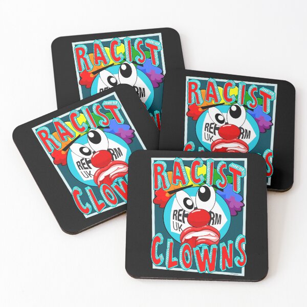 Item preview, REFORM UK ARE RACIST CLOWNS designed and sold by Paparaw.