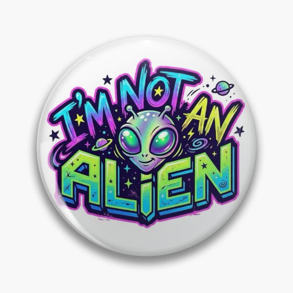 Item preview, Vibrant "I'm Not An Alien" Graphic Design designed and sold by chinnonaka.