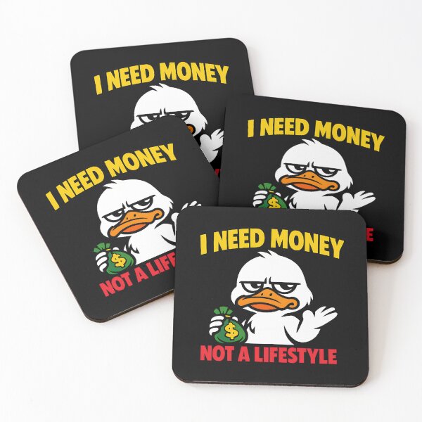 Item preview, I Need Money Not A Lifestyle Funny Duck Entrepreneur Design designed and sold by TeeTimeTreasure.