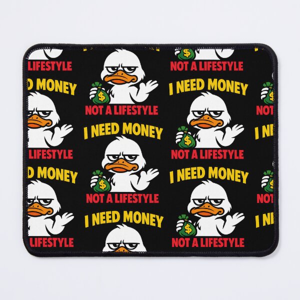 Item preview, I Need Money Not A Lifestyle Funny Duck Entrepreneur Design designed and sold by TeeTimeTreasure.