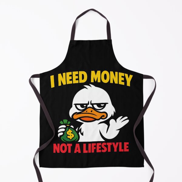 Item preview, I Need Money Not A Lifestyle Funny Duck Entrepreneur Design designed and sold by TeeTimeTreasure.