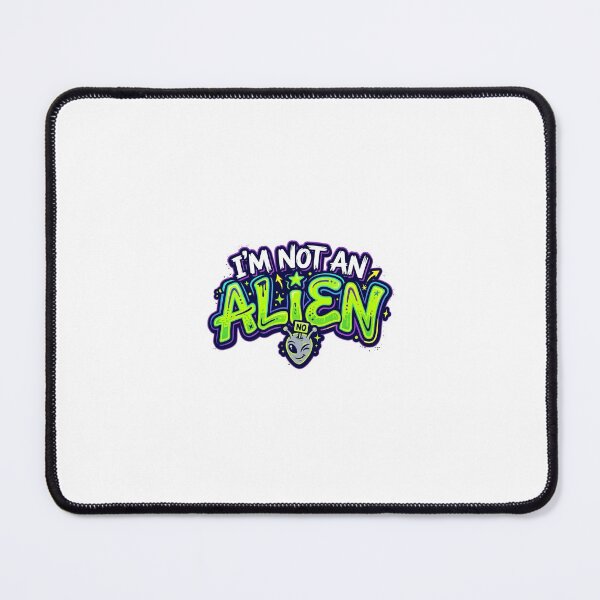 Item preview, Funny "I'm Not An Alien" Graffiti Design designed and sold by chinnonaka.