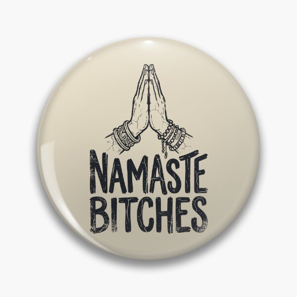 Item preview, Namaste Bitches - Vintage Spiritual Quote designed and sold by dudelinart.
