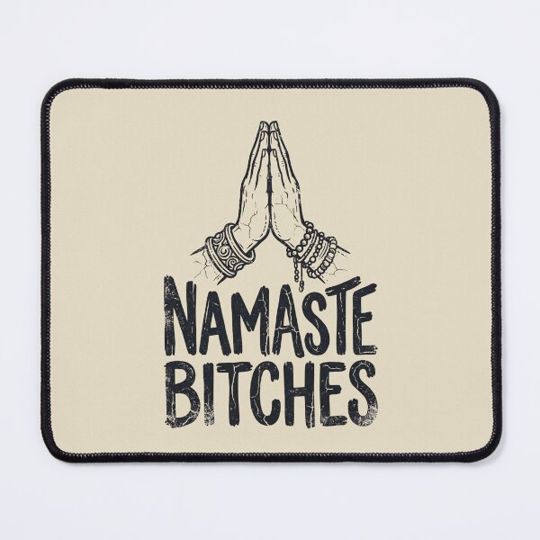 Item preview, Namaste Bitches - Vintage Spiritual Quote designed and sold by dudelinart.