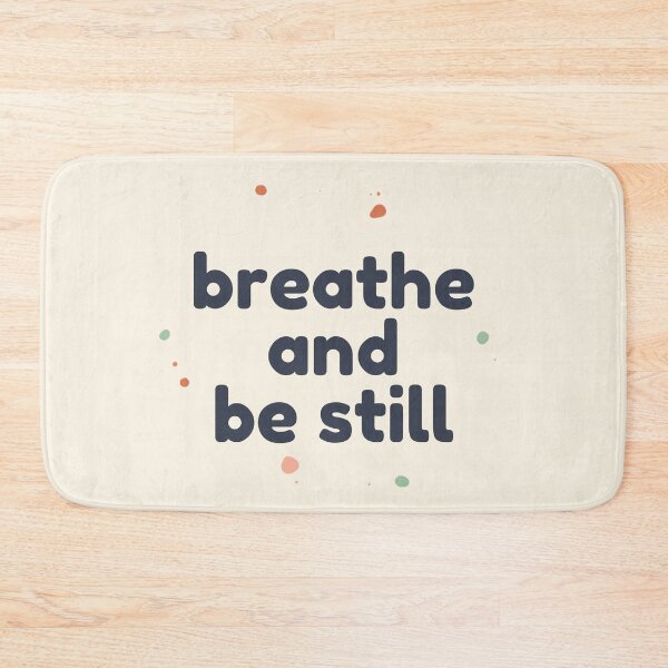 Item preview, Breathe and Be Still – Spiritual Self Care Quote Art designed and sold by CosmicQuietLab.
