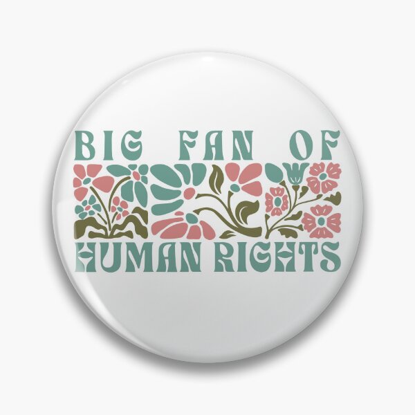 Item preview, Big Fan Of Human Rights designed and sold by ladycerebellum.