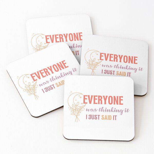 Item preview, Everyone was thinking it, I just said it. designed and sold by Usagi-Kun.
